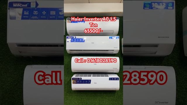 Haier Inverter AC 1.5 Ton CleanCool 18000 BTU Price in Bangladesh смотреть онлайн