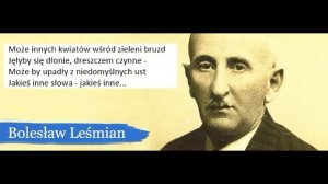 Leśmian Gdybym spotkał ciebie znowu ...