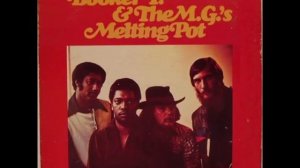 Booker T. & The MG's  - Melting Pot (1971) - Full Abum