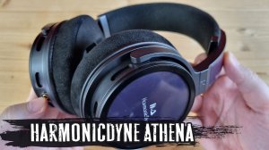 Обзор HarmonicDyne Athena: полуоткрытые наушники с сочным звучанием