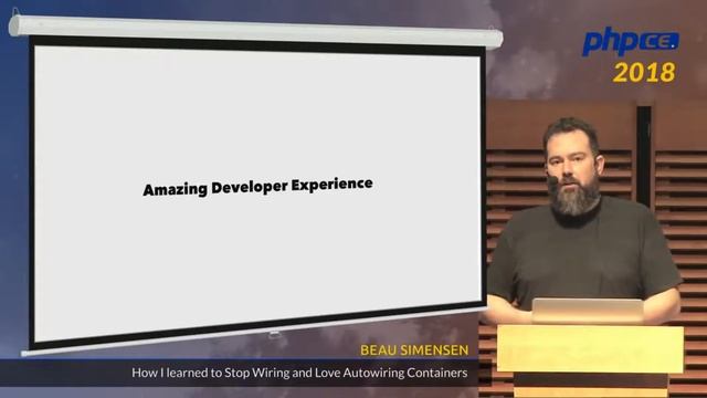 Beau Simensen: How I learned to Stop Wiring and Love Autowiring Containers - phpCE 2018 смотреть онлайн