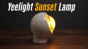 Yeelight Sunset Projection Lamp — атмосферная подсветка для ваших фото
