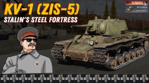 КВ-1 (ЗиС-5) Величие и сила| War Thunder