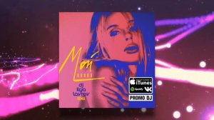 LOBODA - Мой (DJ ILYA LAVROV remix).mp4
