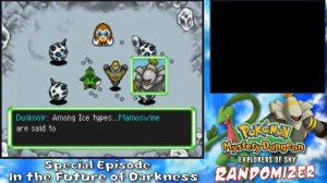 In the Future of Darkness: Part 4 - Pokémon Mystery Dungeon: Explorers of Sky Randomizer