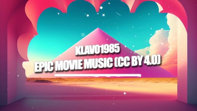 klavo1985 - epic movie music by kris klavenes im back [no copyright] [Attribution 4.0]