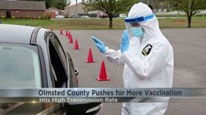 Olmsted County pushed for more vaccination amid high transmission rates