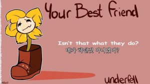 【언더테일 노래】 『Your Best Friend』 〔Shy Siesta〕 〔가사 : Attica Kish〕