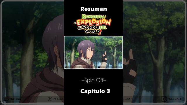 KonoSuba, Las Aventuras de Megumin--SPIN OFF 🐸 (-Fua que Resumen-)