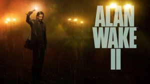 Alan Wake 2 / DLC: Эпизод 3 - Разрушитель времени (Extreme Graphics/RTX/1440р 2К)