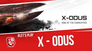 Играем в настольную игру X-Odus