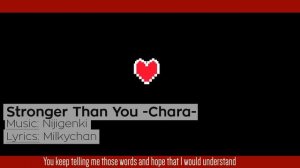 Stronger Than You (Chara Response) Kuraiinu
