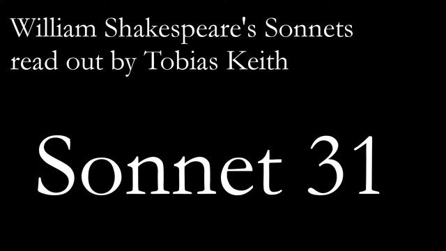 Sonnet 31 (William Shakespeare) смотреть онлайн