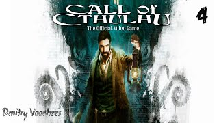 Прохождение Call of  Cthulhu .4. {2018} Ps4