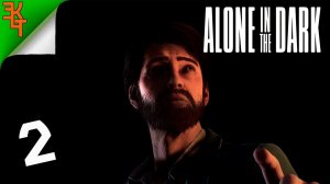 А ВОТ И ДЖЕРЕМИ! ALONE IN THE DARK (2024) |Эдвард| #2