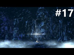 Dark Souls: Remastered #17 Кристальный грот, Нагой Сит, Гидра