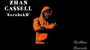 Zhan Cassell-Karabakh(Audio)