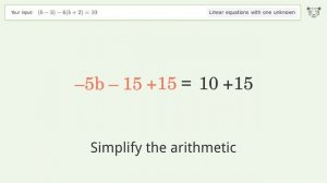 Linear equation with one unknown: Solve (b-3)-6(b+2)=10 step-by-step solution