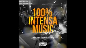 Alvaro Guerra @ 100% Intensa Music The Session