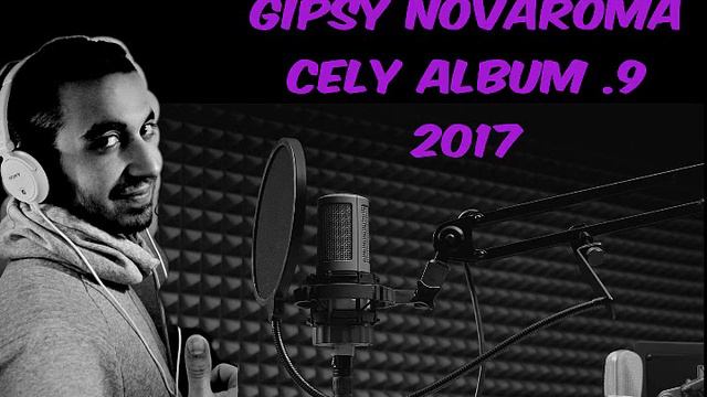 NOVA ROMA-9-Cely Album 2017 смотреть онлайн