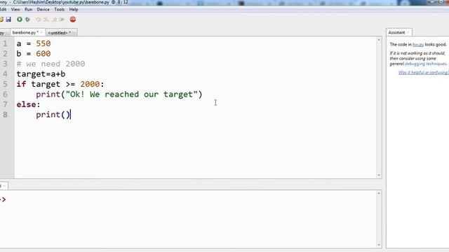 Bare-bone Python Program – Use of If Else, Operators and Literals