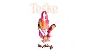 Teske - Lievelings