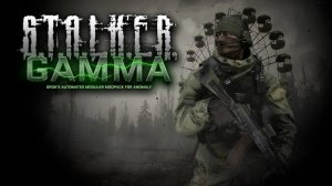 Леха Картавый пришел в зону #1 прохождение S.T.A.L.K.E.R. Gamma