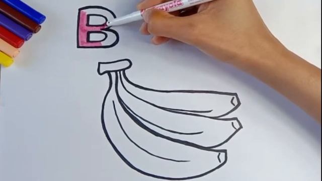 Learn Alphabet B Drawing and colouring for kids / как нарисовать банан| B for Banana,2022,colorful