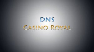 DNS - Casino Royal