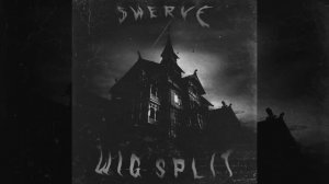 $WERVE - WIG SPLIT