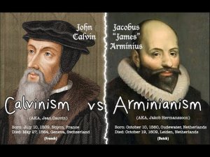 КАЛЬВИНИЗМ ПРОТИВ АРМИНИАНСТВА