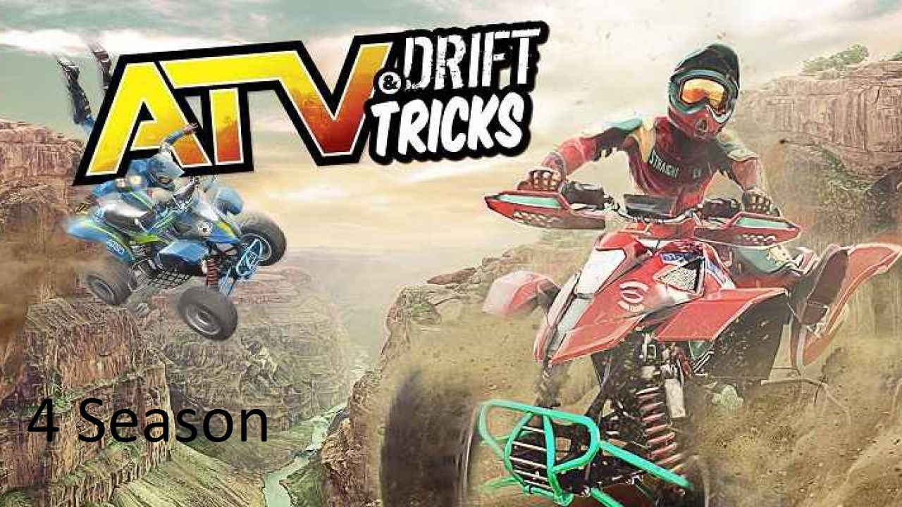 ATV Drift & Tricks-4 Season #1