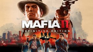 Mafia II Definitive Edition