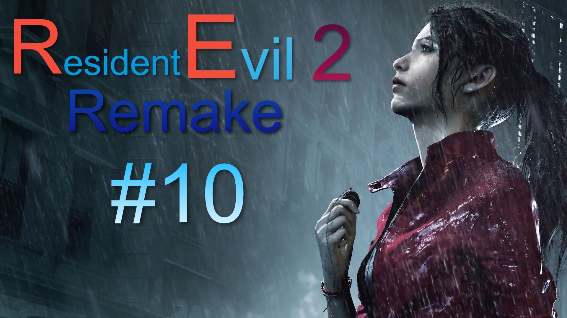 Resident Evil 2 Remake #10 Маленькая девочка