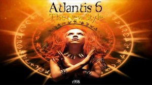 Atlantis 6 - The New Style (Skycat's Ready For Nord Mix) ·1998·