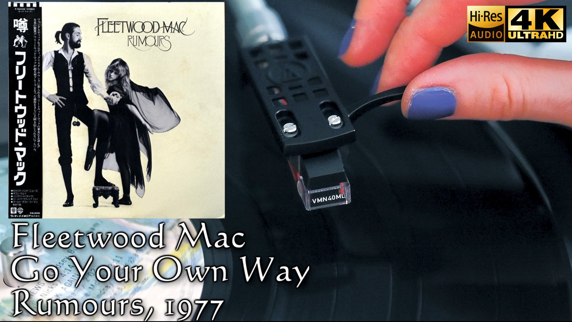 Fleetwood Mac - Go Your Own Way (Rumours), 1977, Vinyl video 4K, 24bit/96kHz смотреть онлайн