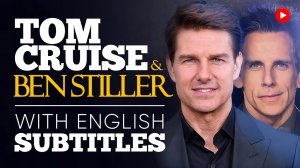 ENGLISH SPEECH _ TOM CRUISE & BEN STILLER_ Footprint Ceremony (English Subtitles.mp4