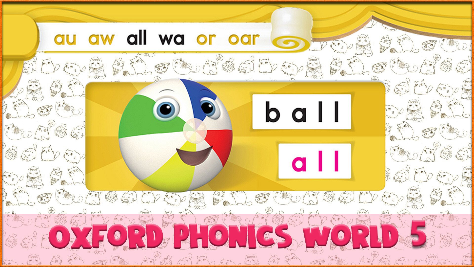 | all | Oxford Phonics World 5 - Letter Combinations. #17