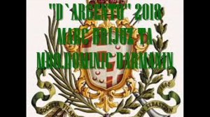 ''D`ARGENTO'' 2018 MARC BRIJUZ TA MRO DOMINIC DARMANIN