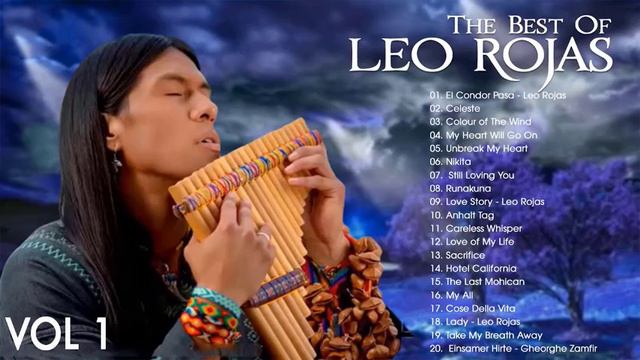 Leo Rojas 2021 Leo Rojas Greatest Hits Full Album 2021 Leo Rojas Playlist 2021 смотреть онлайн