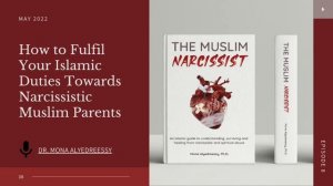 11 | How to Fulfil Your Islamic Duties Towards Narcissistic Muslim Parents