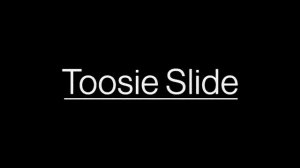 Drake - Toosie Slide (1 Hour Version)