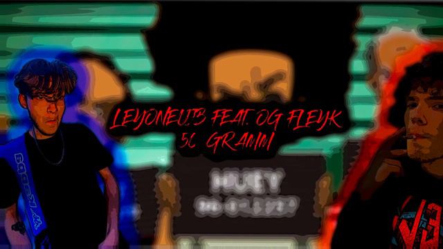 LeyOneUJB feat. OG Fleyk  - 50грамм (lyric video 2024)