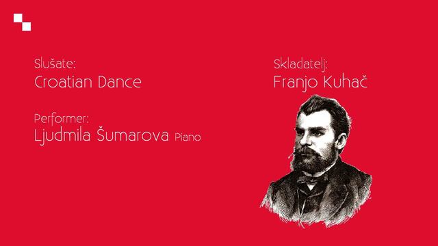 Franjo Kuhač: Hrvatski tanac (Croatian Dance) / Šumarova смотреть онлайн