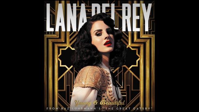 Lana Del Rey - Young and Beautiful (Official Instrumental) смотреть онлайн