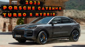2023 Porsche Cayenne Turbo S Hybrid - Сцены вождения!