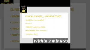 MEDICINE | GIT | Inflammatory Bowel Disease | IBD | Ulcerative colitis | UC | Within 2 minutes