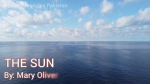 Relaxing Music for Nature Lovers || "The Sun" Poem by Mary Oliver