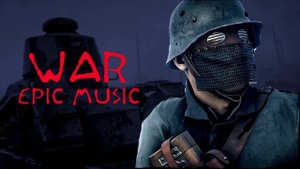 Aggressive War Epic Music! Most Powerful Military soundtracks MegaMix