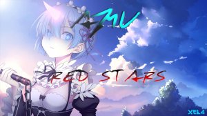 (AMV) Re:Zero - The Birthday Massacre - Red Stars